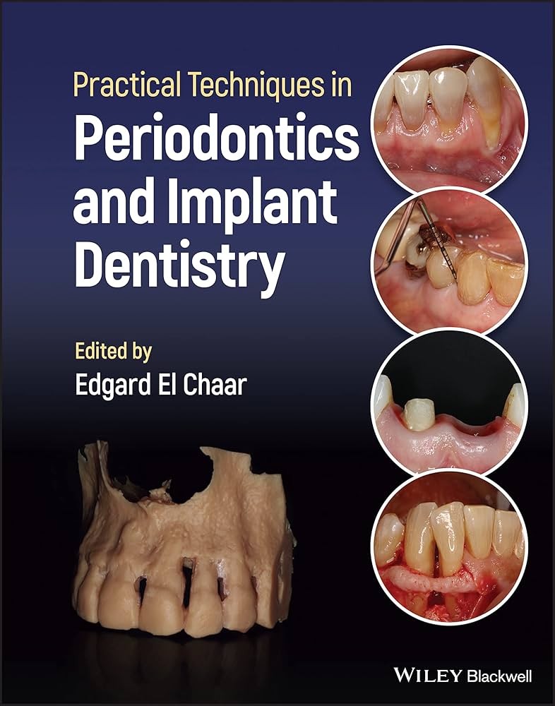 Practical Techniques in Periodontics and Implant Dentistry - Mehul Traders